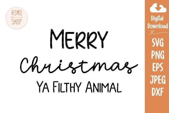 Crafting Holiday Charm with Merry Christmas Ya Filthy Animal Svg